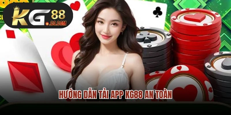 Hướng dẫn tải app KG88 an toàn về hệ điều hành iOS
